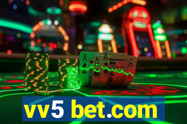 vv5 bet.com